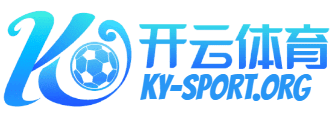 Kaiyun体育平台 - 开云官网登录入口